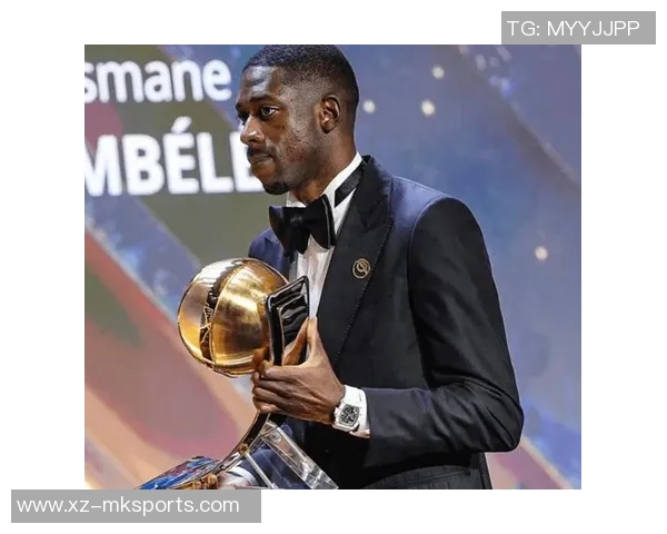 登贝莱荣获2025年环足奖最佳球员奖再添荣耀时刻